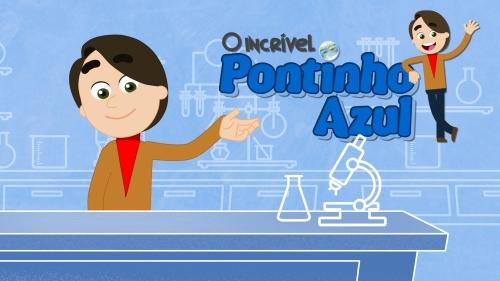 Pontinho Azul um canal de animação no Youtube que ensina ciências para crianças.